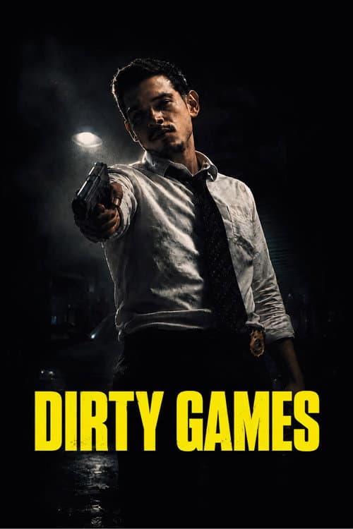 Dirty Games afişi