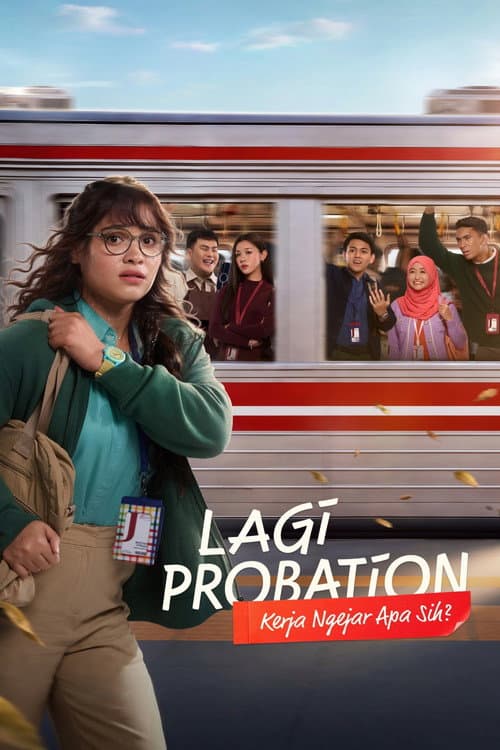 Lagi Probation: Kerja Ngejar Apa Sih? afişi