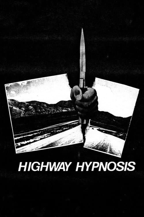 Highway Hypnosis afişi