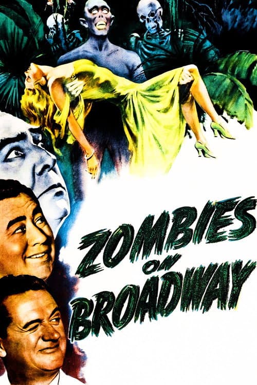 Zombies on Broadway afişi