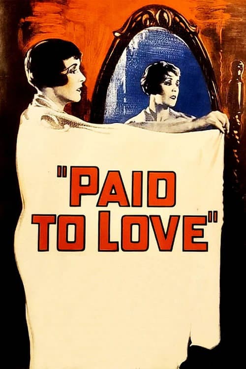 Paid to Love afişi