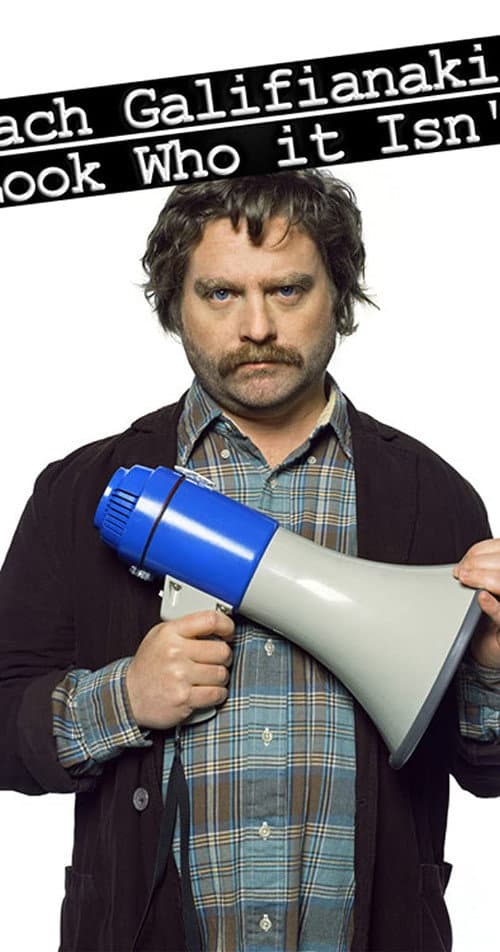 Zach Galifianakis: Look Who it Isn't afişi