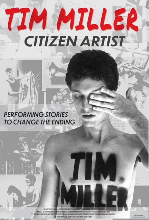 Tim Miller Citizen Artist: Performing Stories to Change the Ending afişi