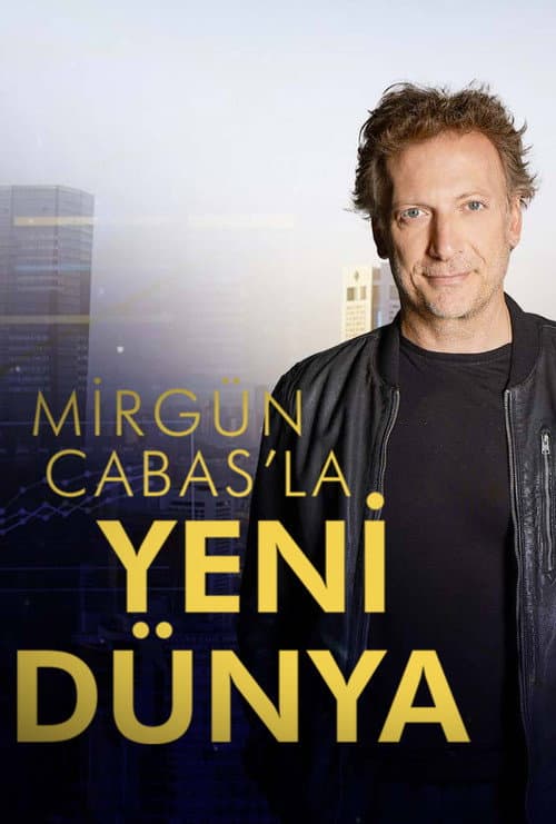 Mirgün Cabas ile Yeni Dünya afişi