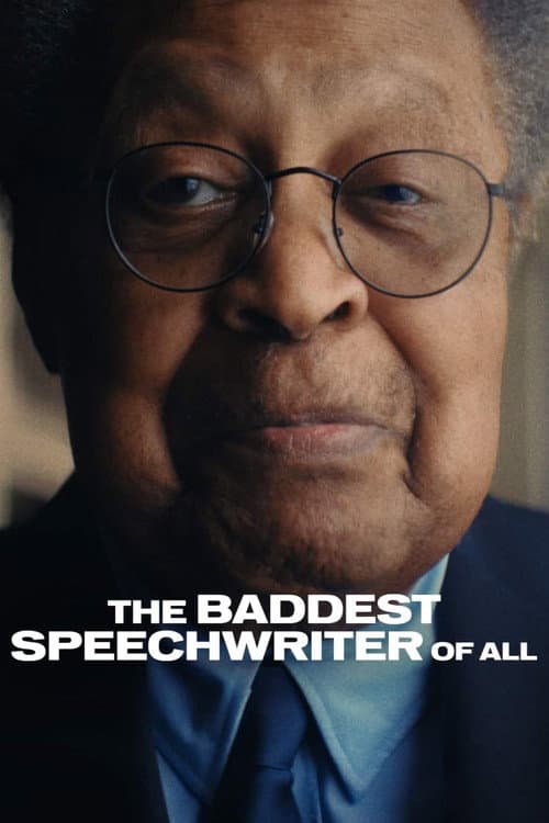 The Baddest Speechwriter of All afişi