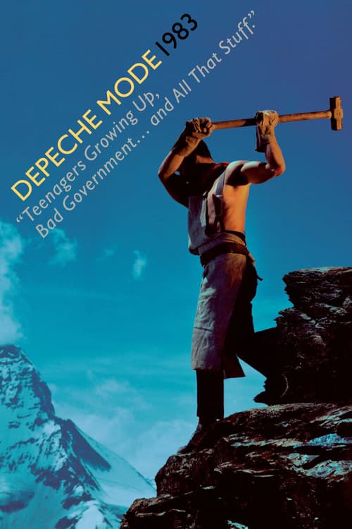 Depeche Mode: 1983 “Teenagers Growing Up, Bad Government… and All That Stuff.” afişi
