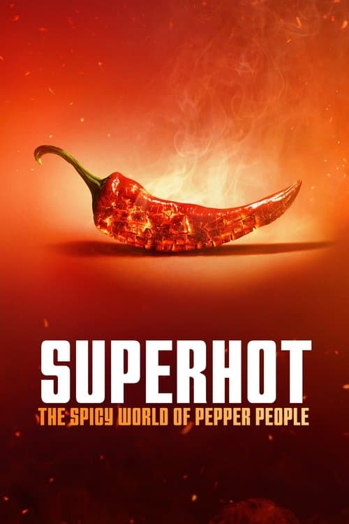 Superhot: The Spicy World of Pepper People afişi