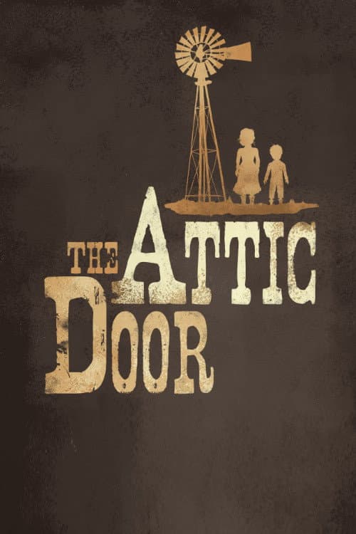 The Attic Door afişi