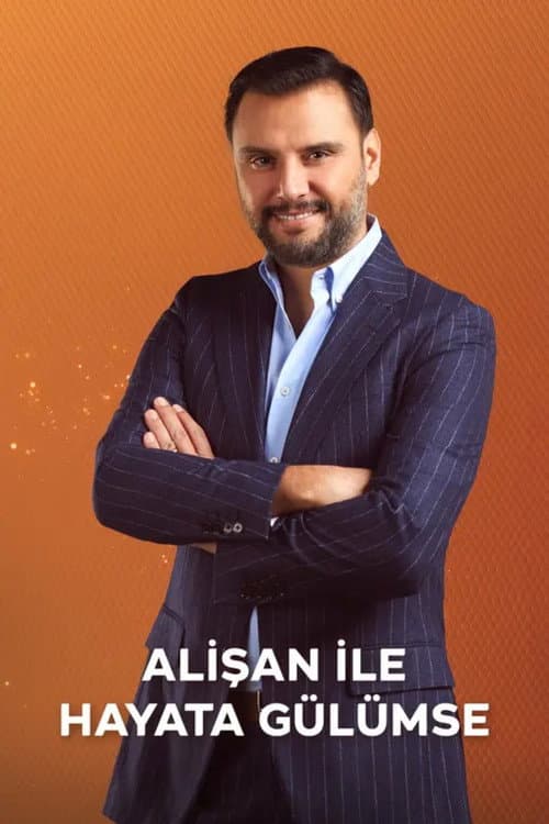Alişan ile Hayata Gülümse afişi