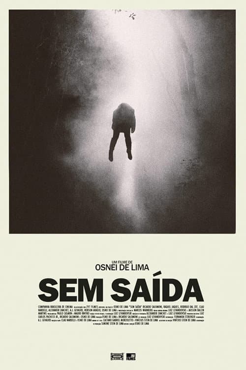 Sem Saída afişi