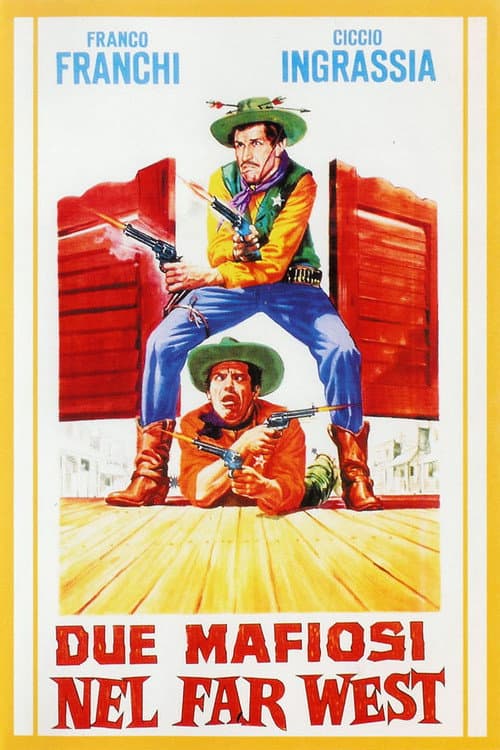 Due mafiosi nel Far West afişi