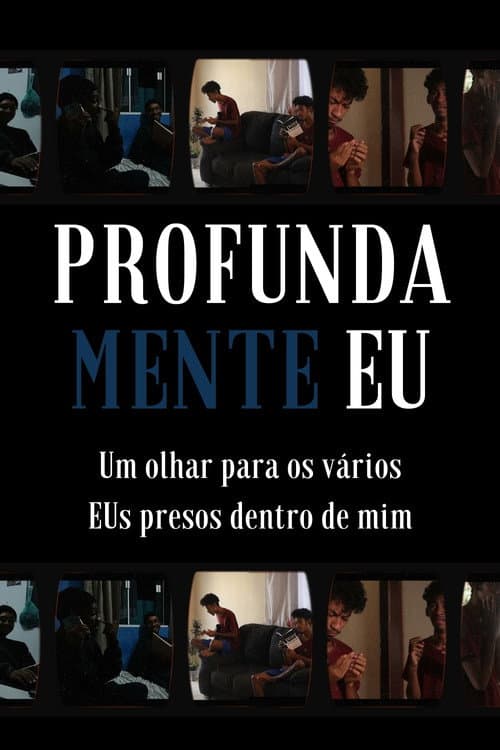 ProfundaMente Eu afişi