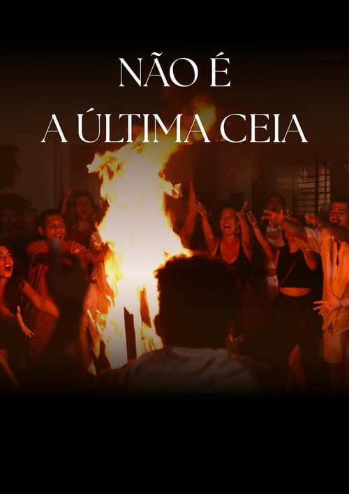 Não é a Última Ceia afişi