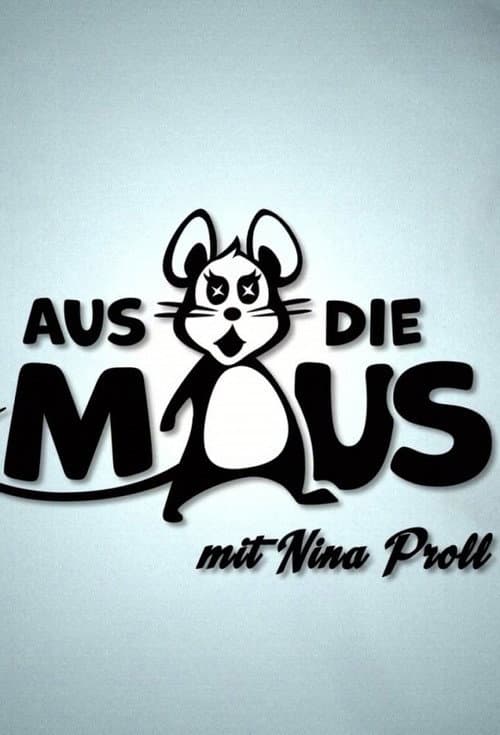 Aus die Maus afişi