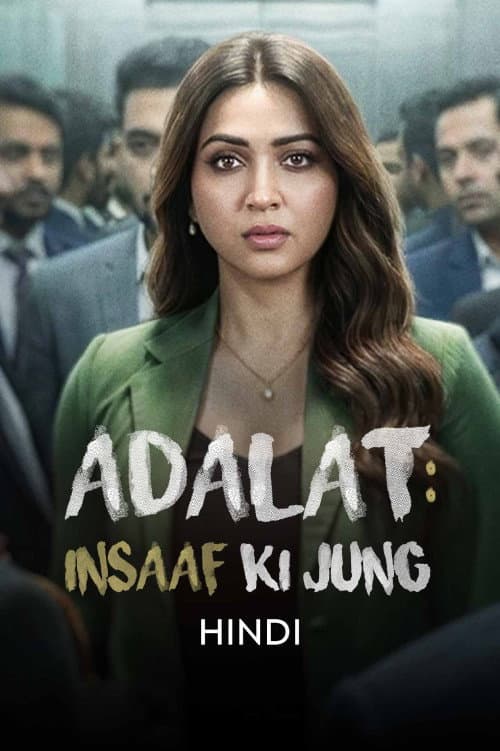 Adalat: Insaaf Ki Jung afişi