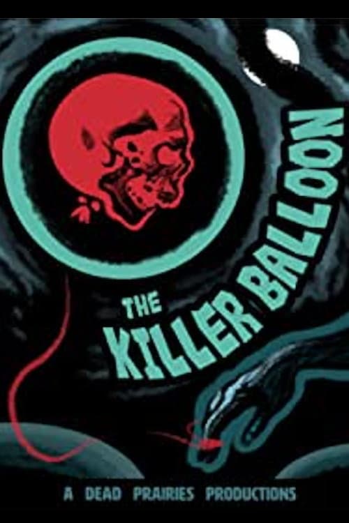 The Killer Balloon afişi
