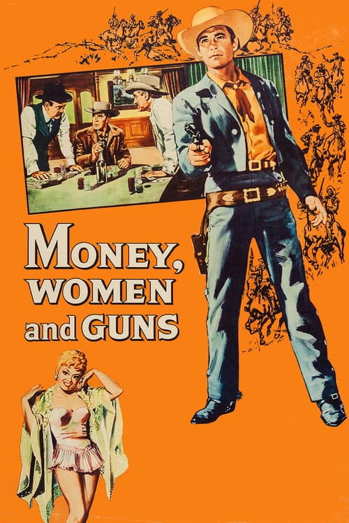 Money, Women and Guns afişi