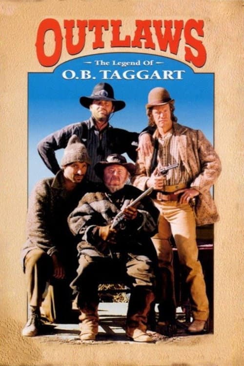 Outlaws: The Legend of O.B. Taggart afişi