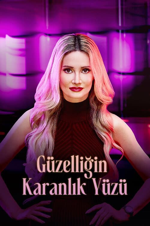 Güzelliğin Karanlık Yüzü afişi