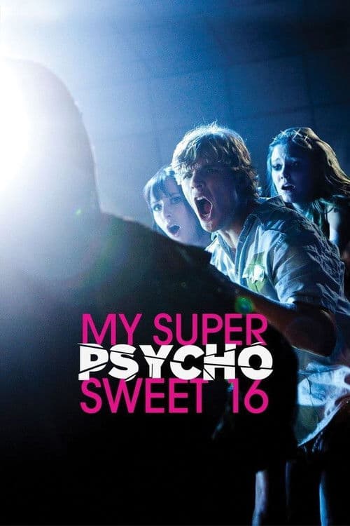My Super Psycho Sweet 16 afişi
