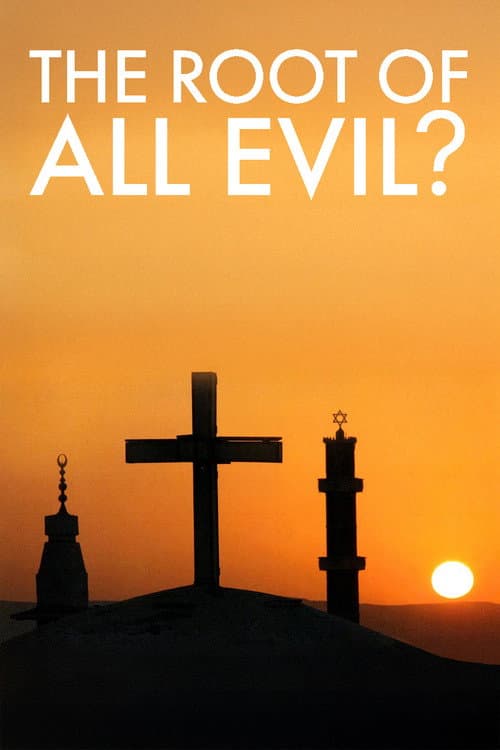The Root of All Evil? afişi