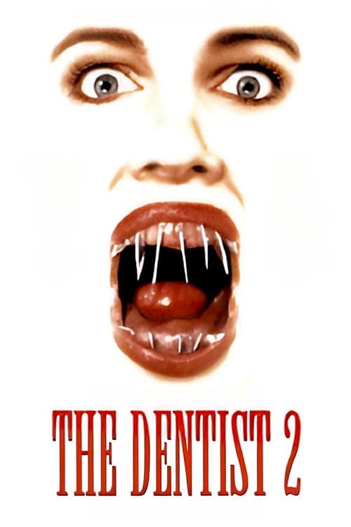 The Dentist 2 afişi