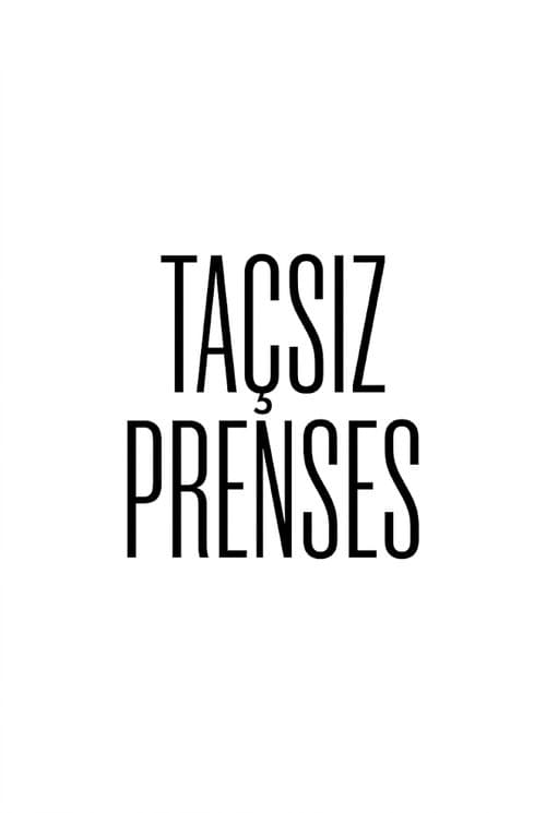 Taçsız Prenses afişi