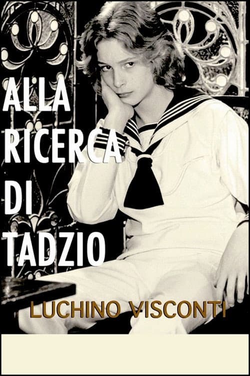 Alla ricerca di Tadzio afişi