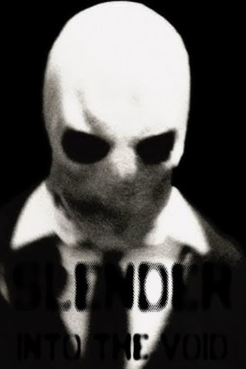SLENDER: INTO THE VOID afişi