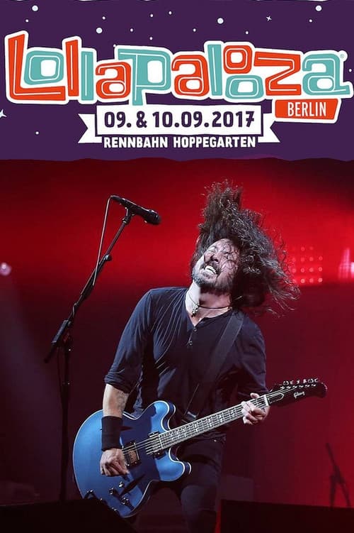Foo Fighters - Lollapalooza Berlin 2017 afişi