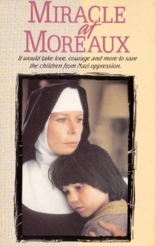 Miracle at Moreaux afişi