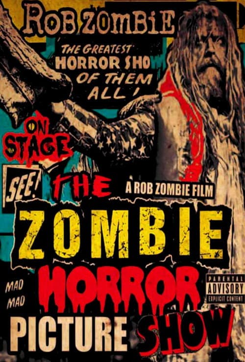 Rob Zombie: The Zombie Horror Picture Show afişi