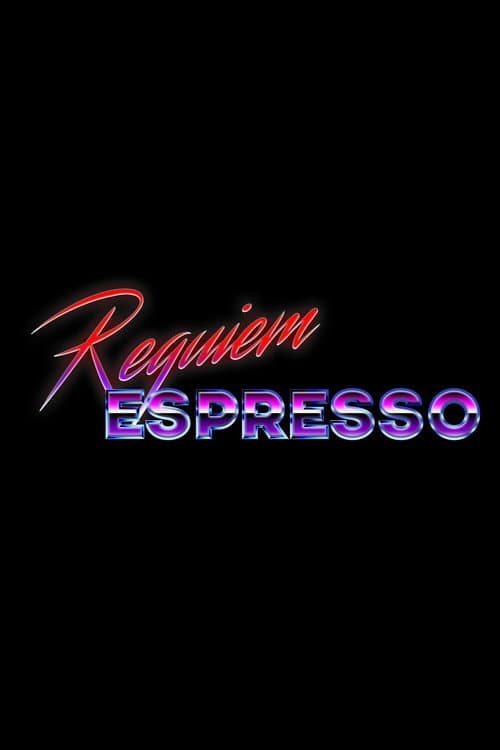 Requiem Espresso afişi