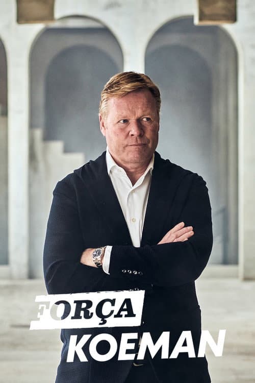 Força Koeman afişi