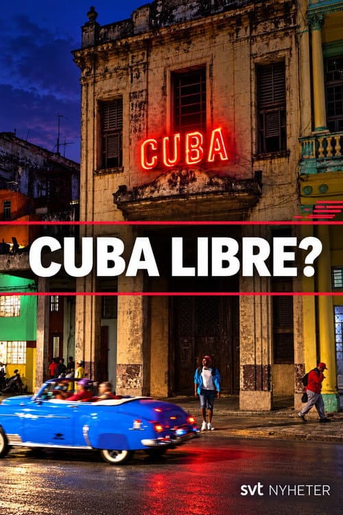 Cuba Libre? afişi