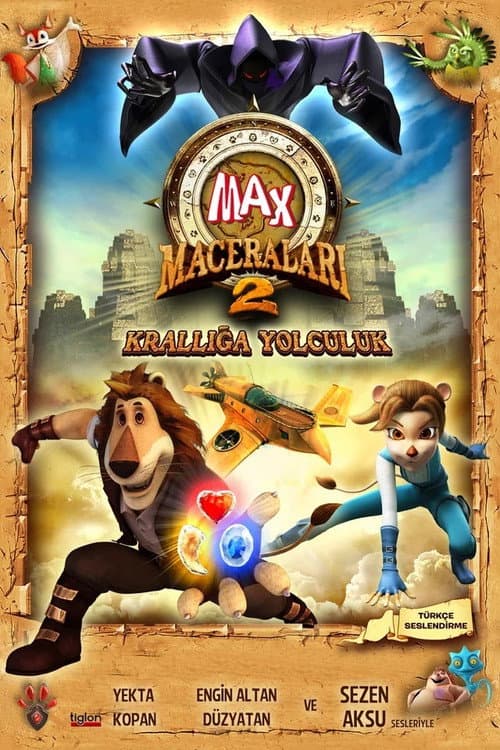 Max Maceraları 2: Krallığa Yolculuk afişi