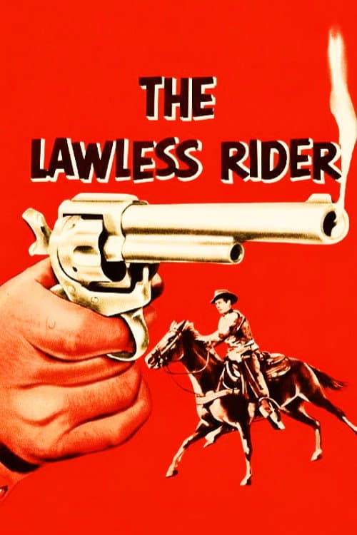 The Lawless Rider afişi