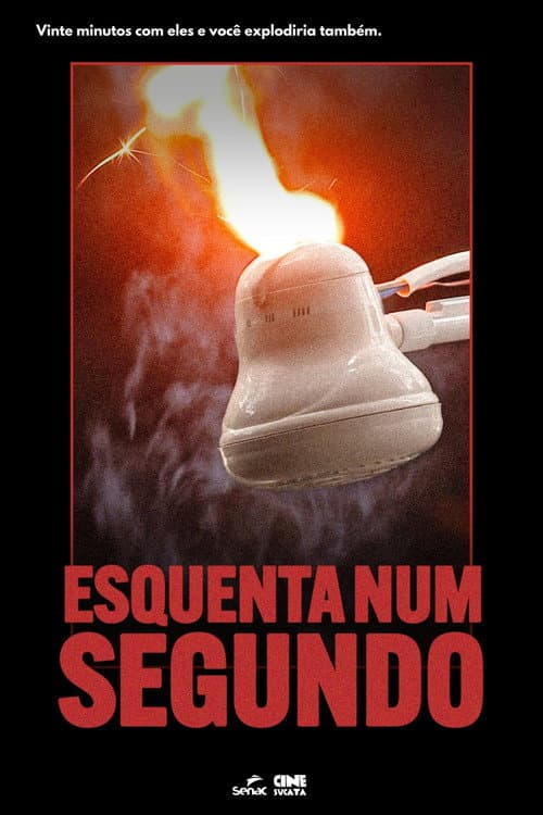 Esquenta num segundo afişi