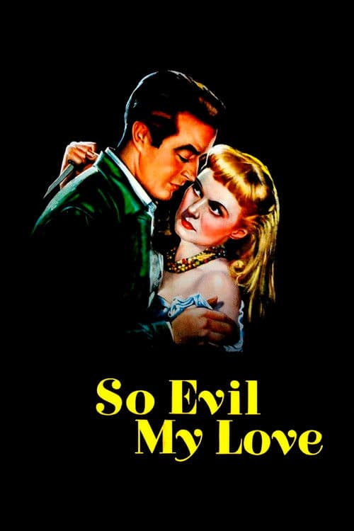 So Evil My Love afişi