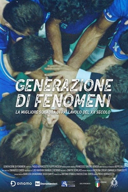Generazione di fenomeni - La migliore squadra di pallavolo del XX secolo afişi