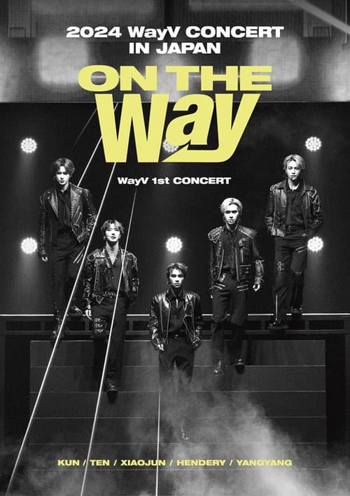 WayV CONCERT ON THE Way IN JAPAN afişi
