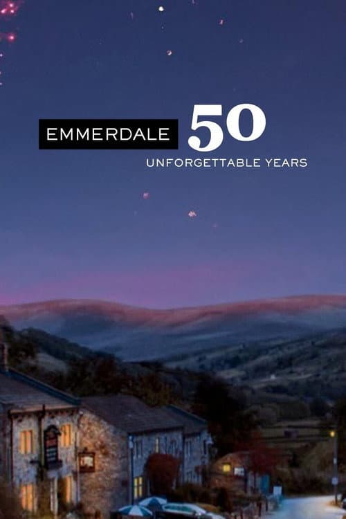 Emmerdale: 50 Unforgettable Years afişi