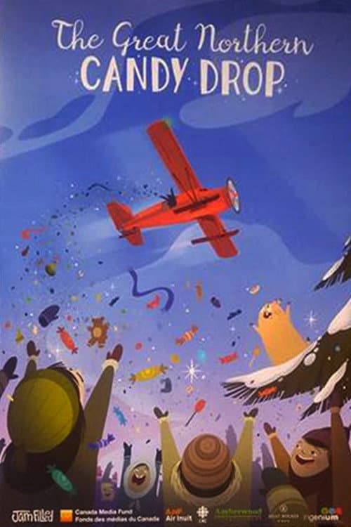 The Great Northern Candy Drop afişi