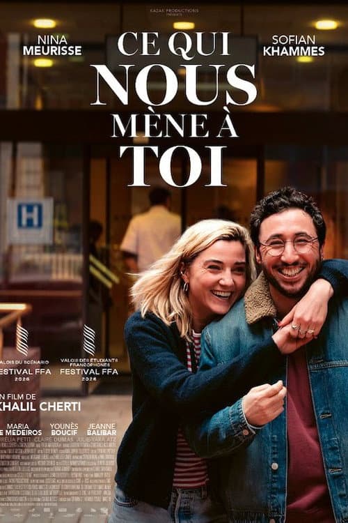 Ce qui nous mène à toi afişi