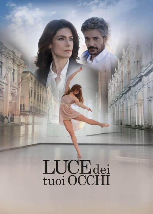Luce dei tuoi occhi afişi