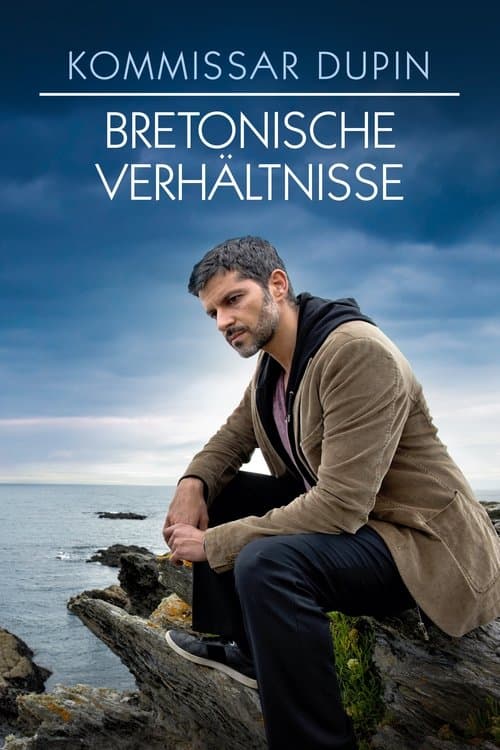 Kommissar Dupin - Bretonische Verhältnisse afişi