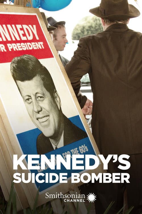 Kennedy's Suicide Bomber afişi