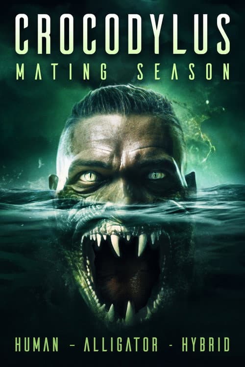 Crocodylus: Mating Season afişi