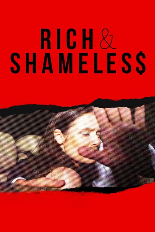 Rich & Shameless afişi