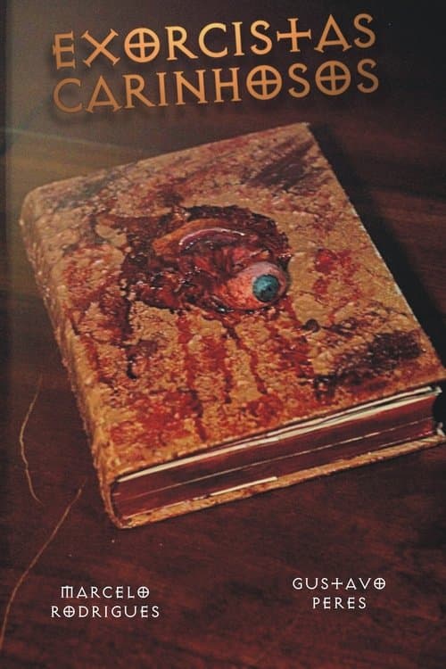 Exorcistas Carinhosos afişi